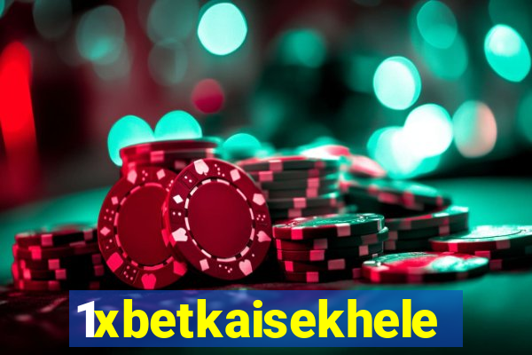 1xbetkaisekhele