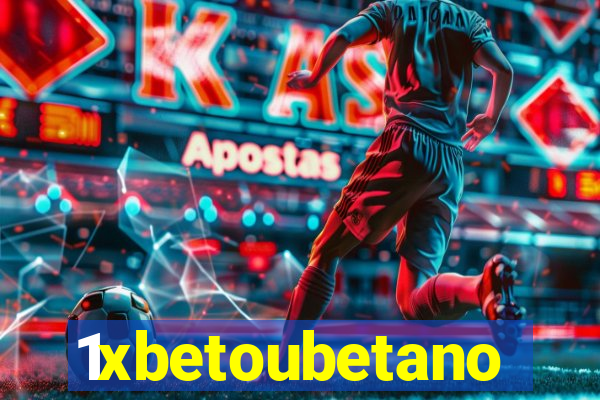 1xbetoubetano