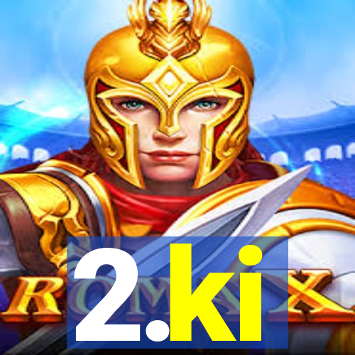2.ki