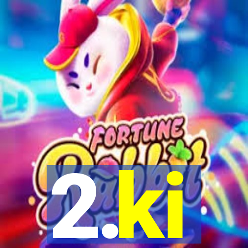 2.ki