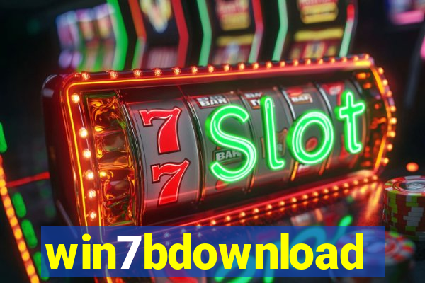 win7bdownload