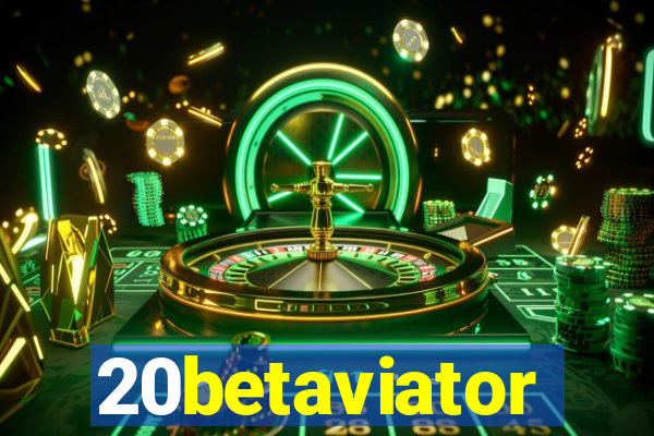 20betaviator