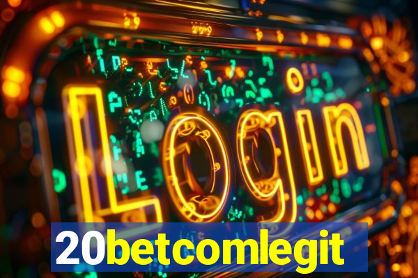 20betcomlegit