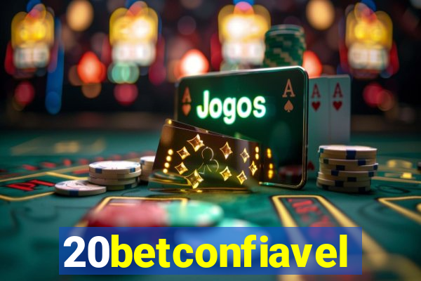 20betconfiavel