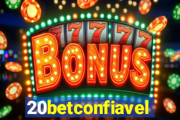20betconfiavel
