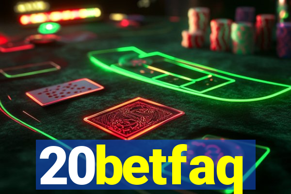 20betfaq
