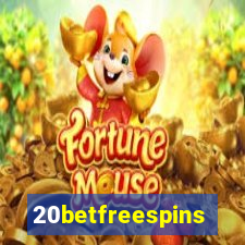 20betfreespins