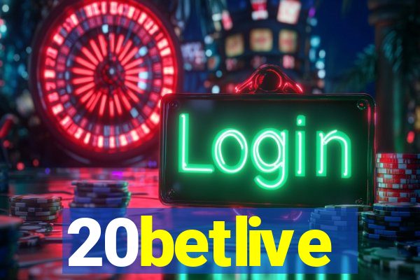 20betlive