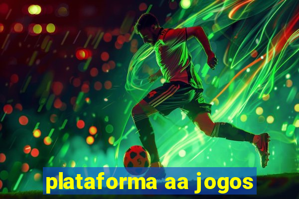 plataforma aa jogos