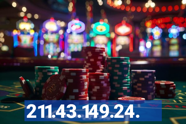 211.43.149.24.