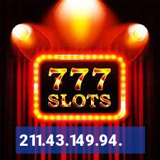 211.43.149.94.