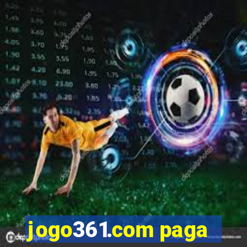 jogo361.com paga