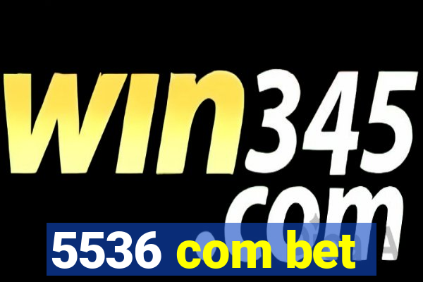 5536 com bet