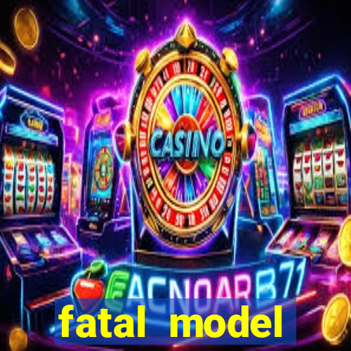 fatal model cruzeiro do sul