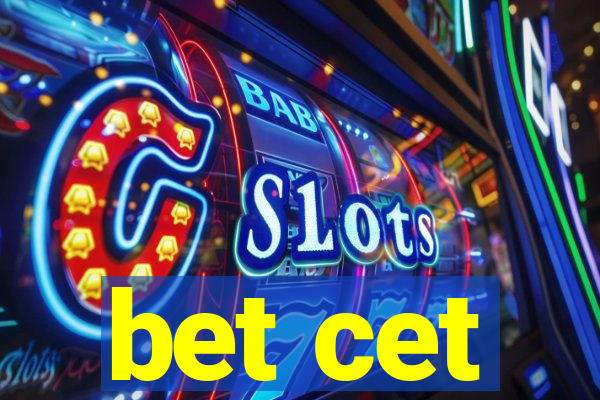 bet cet
