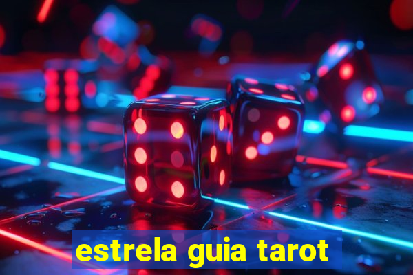 estrela guia tarot