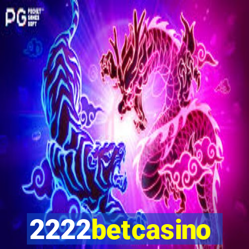 2222betcasino
