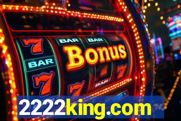 2222king.com