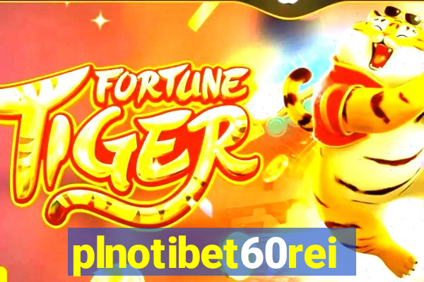 plnotibet60rei