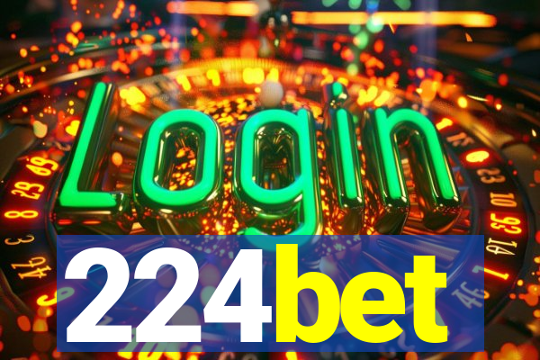 224bet