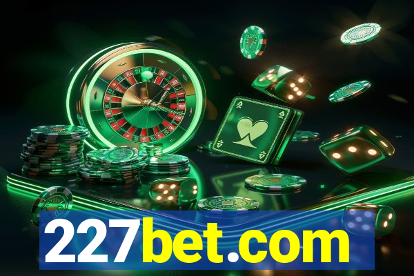 227bet.com
