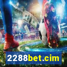 2288bet.cim