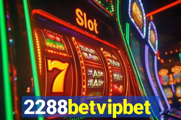2288betvipbet