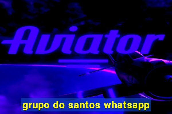 grupo do santos whatsapp