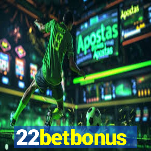 22betbonus