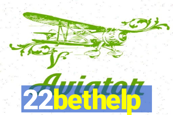 22bethelp