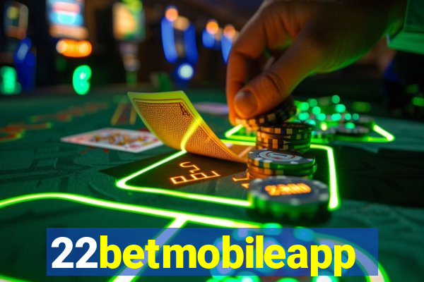 22betmobileapp