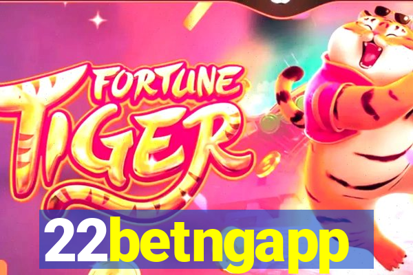 22betngapp
