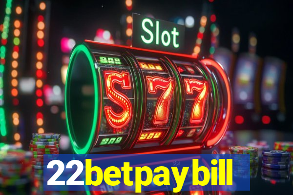 22betpaybill