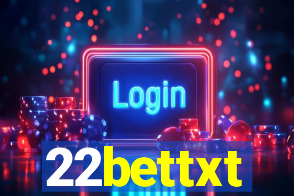 22bettxt