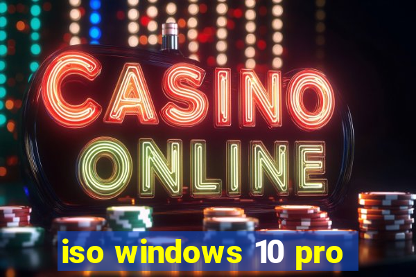 iso windows 10 pro