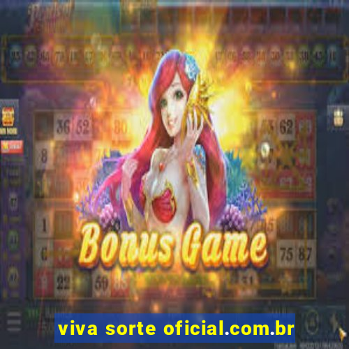 viva sorte oficial.com.br