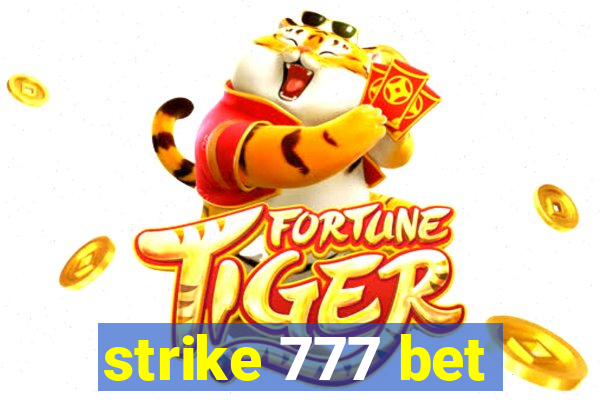 strike 777 bet