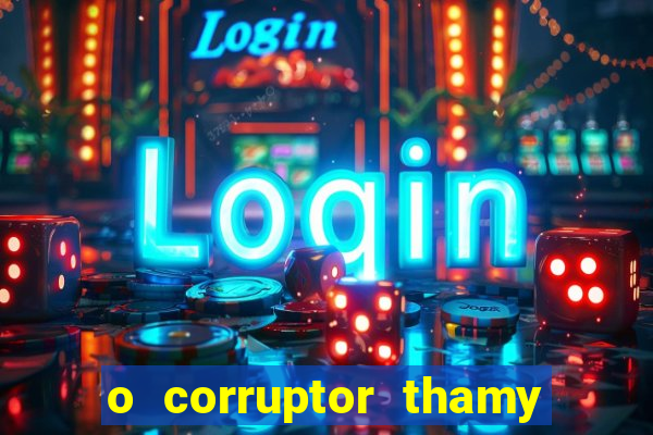 o corruptor thamy bastida pdf gratis