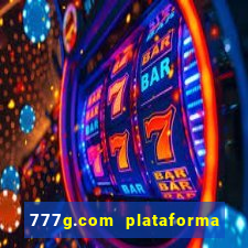 777g.com plataforma de jogos