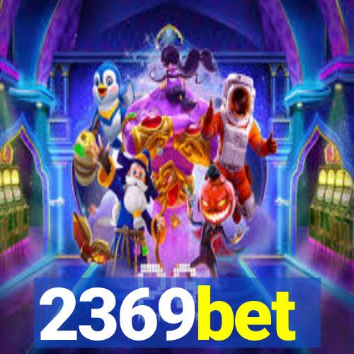 2369bet