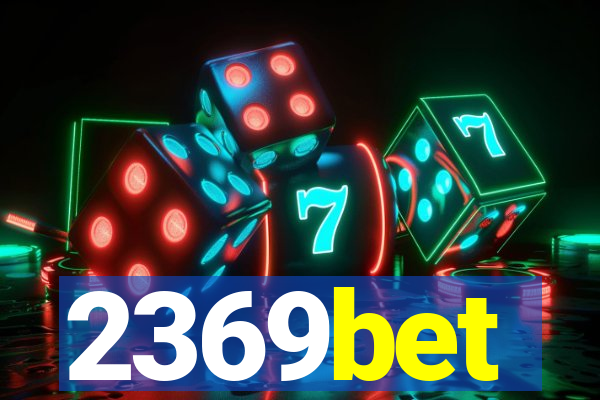 2369bet