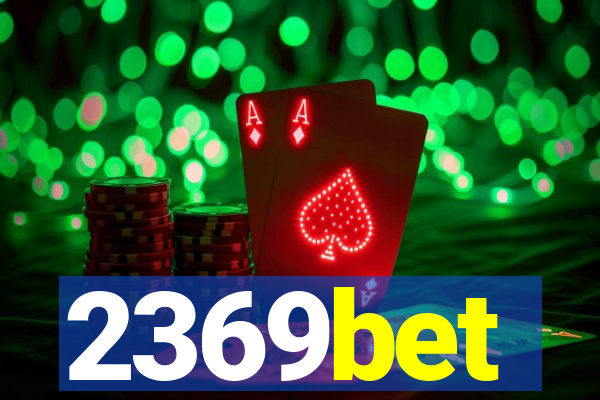 2369bet