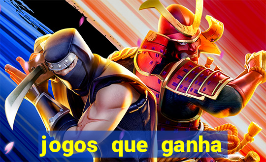 jogos que ganha dinheiro sem precisar depositar