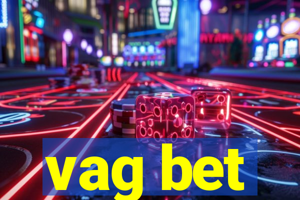 vag bet