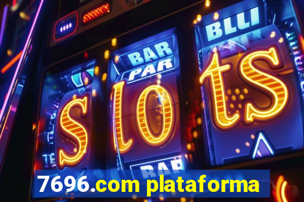 7696.com plataforma