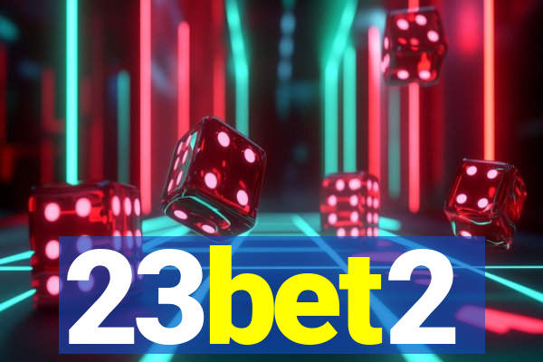 23bet2