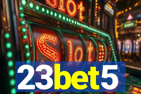 23bet5