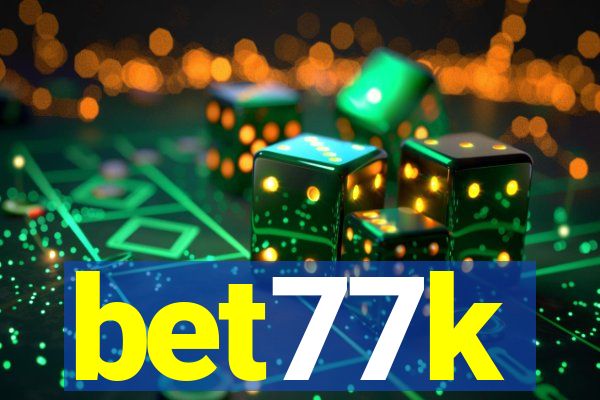 bet77k