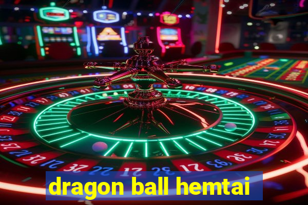dragon ball hemtai