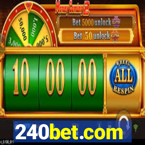 240bet.com